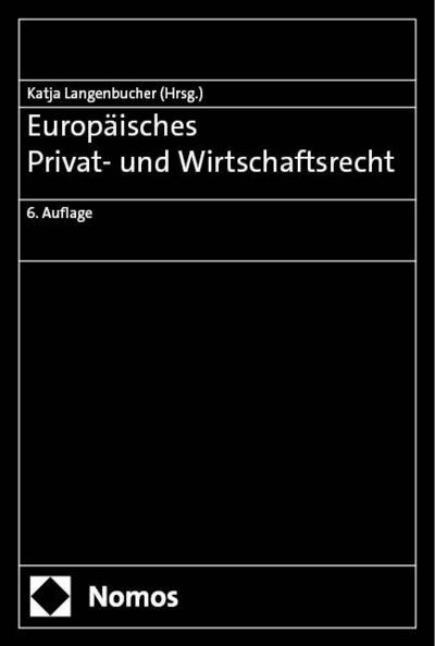 Europäisches Privat- und Wirtschaftsrecht