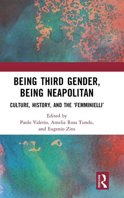 Being Third Gender, Being Neapolitan