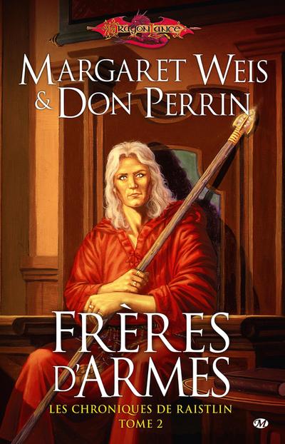 Les Chroniques de Raistlin, T2 : Frères d’armes