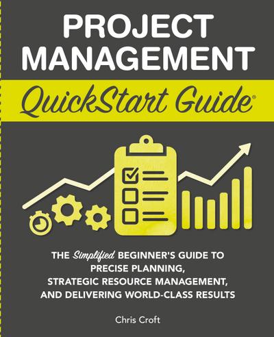 Project Management QuickStart Guide