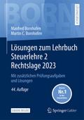 Lösungen zum Lehrbuch Steuerlehre 2 Rechtslage 202
