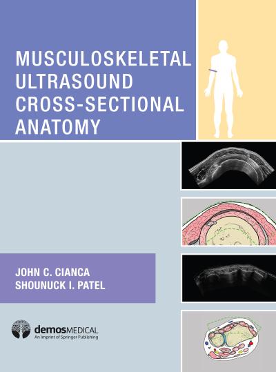 Musculoskeletal Ultrasound Cross-Sectional Anatomy