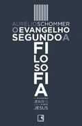 O evangelho segundo a filosofia