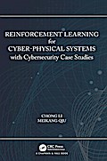 Reinforcement Learning for Cyber-Physical Systems