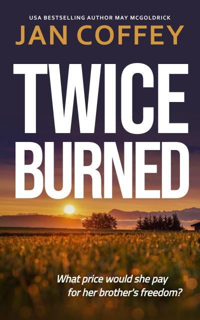 Twice Burned