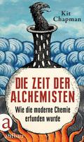 Die Zeit der Alchemisten