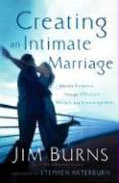 Creating an Intimate Marriage