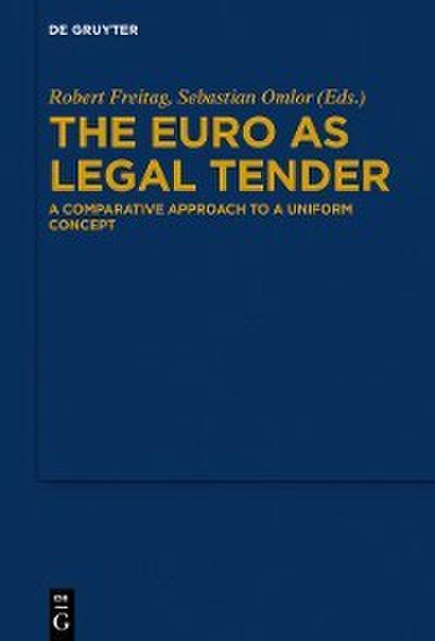 The Euro as Legal Tender