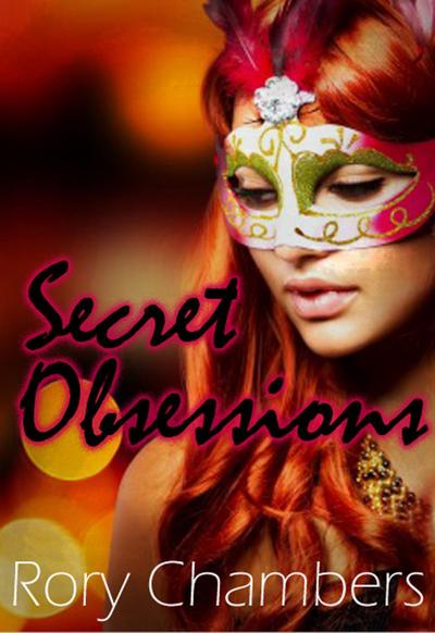 Secret Obsessions (Class of ’92 Series, #3)