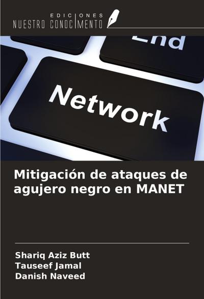 Mitigación de ataques de agujero negro en MANET