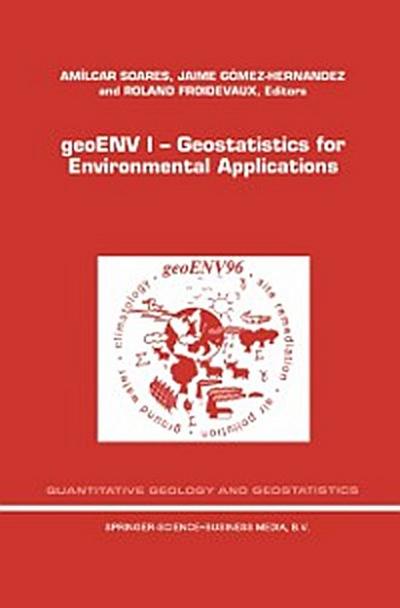 geoENV I - Geostatistics for Environmental Applications