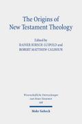 The Origins of New Testament Theology