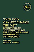 Even God Cannot Change the Past