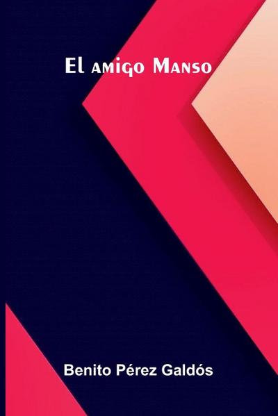 El Amigo Manso