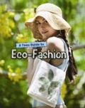 Teen Guide to Eco-Fashion