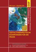 Gestalttherapeutische Kompetenzen für die Praxis