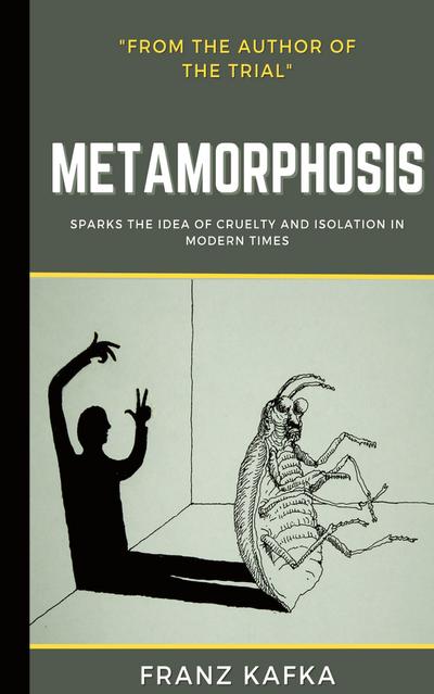 The Metamorphosis