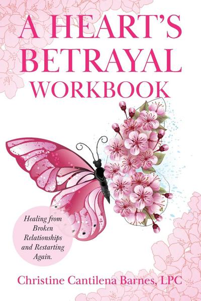 A Heart’s Betrayal Workbook