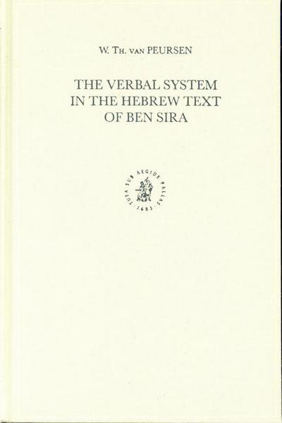 The Verbal System in the Hebrew Text of Ben Sira