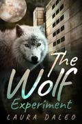 The Wolf Experiment