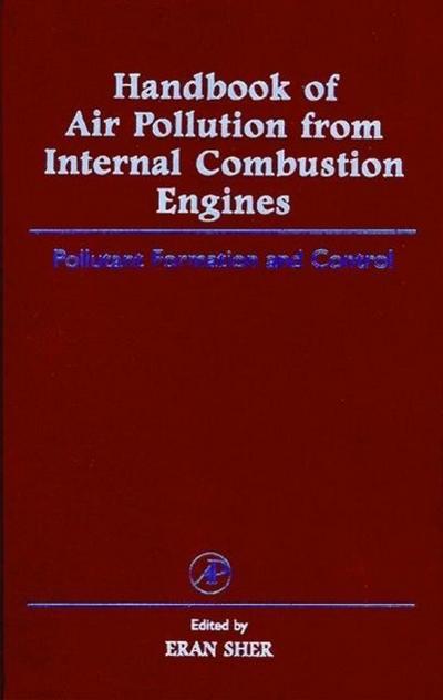 Handbook of Air Pollution from Internal Combustion Engines
