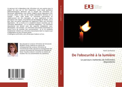 De l’obscurité à la lumière