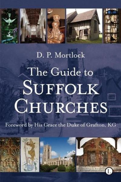 The Guide to Suffolk Churches