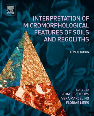 Interpretation of Micromorphological Features of Soils and Regoliths