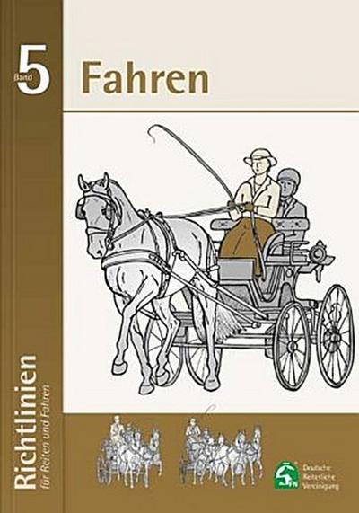 Richtlinien für Reiten und Fahren Fahren