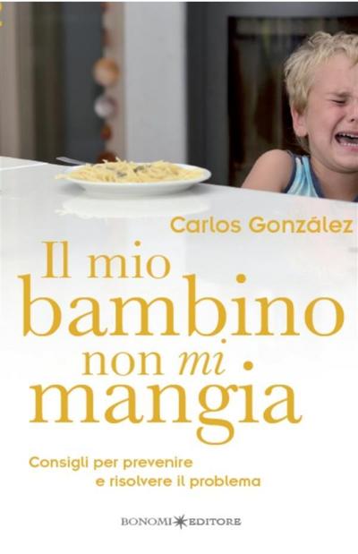 Il mio bambino non mi mangia