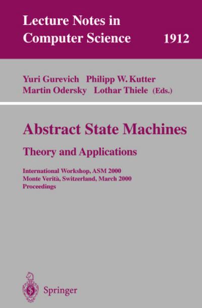 Abstract State Machines - Theory and Applications