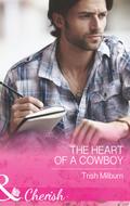 The Heart Of A Cowboy