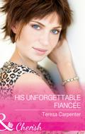 His Unforgettable Fiancée