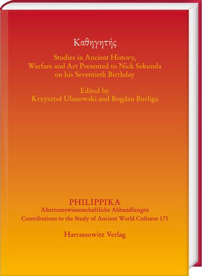 Studies in Ancient History, Warfare and Art Presented