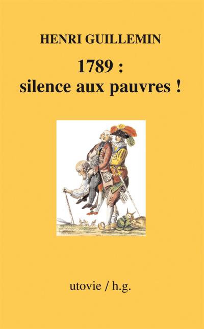 1789 : silence aux pauvres !