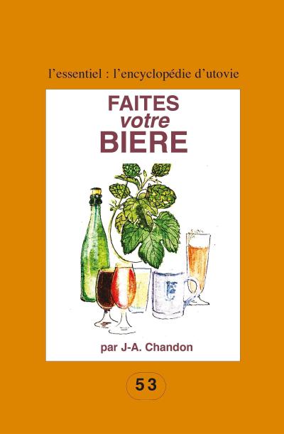 Faites votre bière