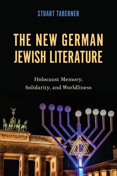 The New German Jewish Literature