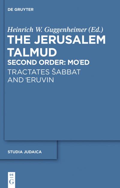 Tractates ¿abbat and ’Eruvin