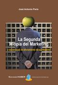 La Segunda Miopía Del Marketing Y Las Técnicas De Afloramiento De Significados