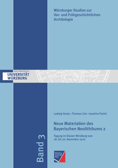 Neue Materialien des Bayerischen Neolithikums 2