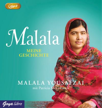 Malala: Meine Geschichte (MP3)