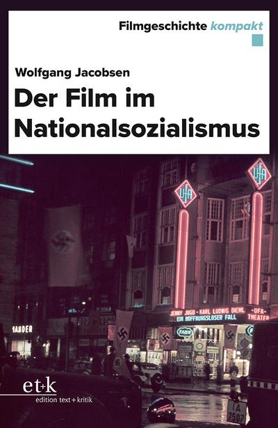 Der Film im Nationalsozialismus 
