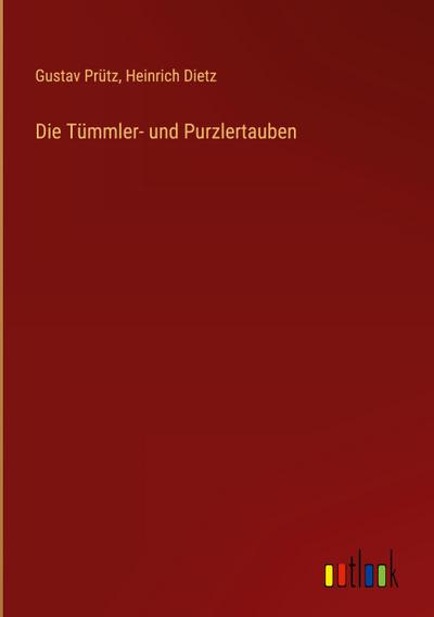 Die Tümmler- und Purzlertauben