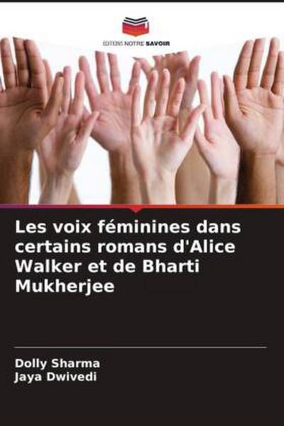 Les voix féminines dans certains romans d’Alice Walker et de Bharti Mukherjee