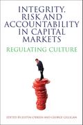 Integrity, Risk and Accountability in Capital Markets