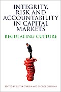 Integrity, Risk and Accountability in Capital Markets