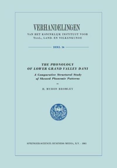 The Phonology of Lower Grand Valley Dani