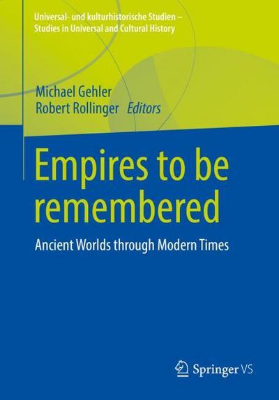 Empires to be remembered