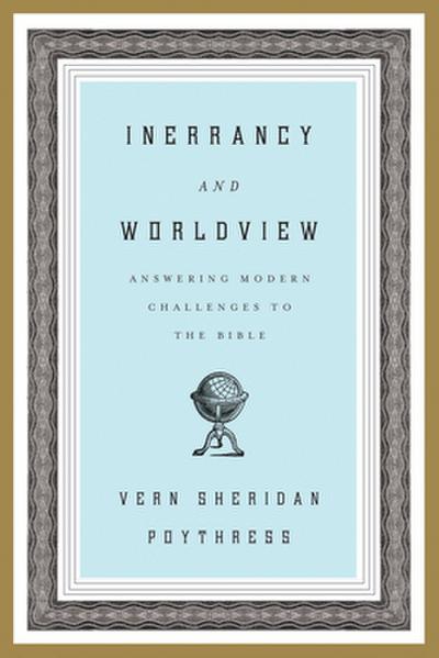 Inerrancy and Worldview