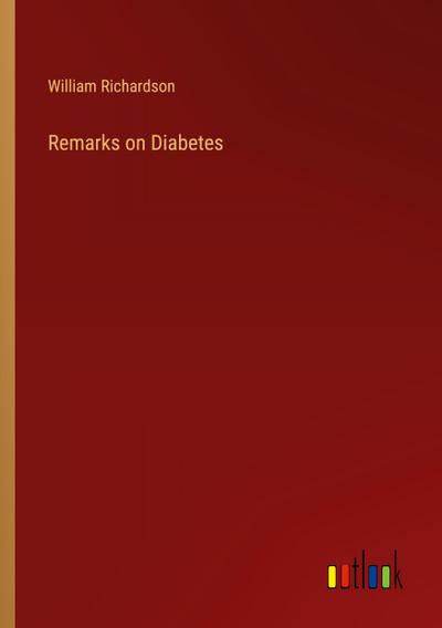 Remarks on Diabetes